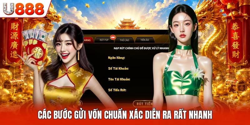 Nạp Tiền U888 Các bước gửi vốn chuẩn xác diễn ra rất nhanh